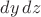 $dy\,dz$