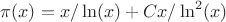 $\pi(x)=x/\ln(x)+C x/\ln^2(x)$