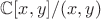 $\mathbb C[x,y]/(x,y)$