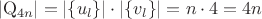$$\left|\mathrm{Q}_{4n}\right|=\left|\left\{u_l\right\}\right|\cdot\left|\left\{v_l\right\}\right|=n\cdot 4=4n$$