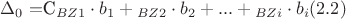 $\Delta_{0} = $С_{BZ 1} \cdot b_{1} + С_{BZ 2} \cdot b_{2}+ ... +С_{BZ i} \cdot b_{i} \enqo(2.2)