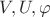 $V,U,\varphi$