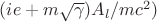 $(ie+m\sqrt{\gamma})A_l/mc^2)$