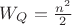 $W_Q=\frac {n^2}{2}$ $W_Q=\frac {n^2}{2}$