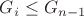 $G_{i} \leq G_{n-1}$