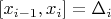 $[x_{i-1},x_i] = \Delta_i$