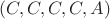 $(C,C,C,C,A)$