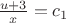 $\frac{u+3}{x}=c_1$ $\frac{u+3}{x}=c_1$