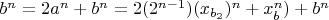$b^n=2a^n+b^n=2(2^{n-1})(x_{b_2})^n+x_b^n)+b^n$