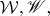 $\mathcal{W},\mathscr{W},$