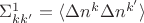 $\Sigma_{kk'}^1=\langle \Delta n^k\Delta n^{k'}\rangle$