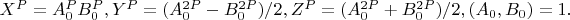 $X^P = A^P_0B^P_0, Y^P = (A^{2P}_0 - B^{2P}_0)/2, Z^P = (A^{2P}_0 + B^{2P}_0)/2, (A_0, B_0) = 1.$