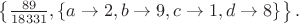 $\left\{\frac{89}{18331},\{a\to 2,b\to 9,c\to 1,d\to 8\}\right\}.$