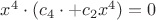 $x^4 \cdot (c_4 \cdot + \fraс{c_2}{x^4}) = 0$