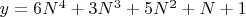 $y = 6N^4+3N^3+5N^2+N+1$