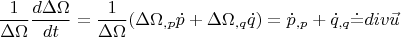 $$\frac{1}{\Delta \Omega}\frac{d\Delta \Omega}{dt}= \frac{1}{\Delta \Omega }(\Delta \Omega_{,p}\dot p+\Delta\Omega_{,q}\dot q) =\dot p_{,p}+\dot q_{,q}\dot=div \vec u$$