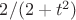 $2/(2+t^2)$