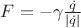 $F=-\gamma\frac{\dot q}{|\dot q|}$