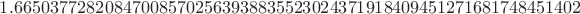 $1.665037728208470085702563938835523024371918409451271681748451402$