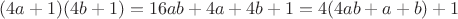 $(4a+1)(4b+1) = 16ab + 4a + 4b + 1 = 4(4ab+a+b)+1$