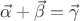 $\vec{\alpha} + \vec{\beta} = \vec{\gamma}$