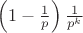 $ \left(1 - \frac{1}{p}\right) \frac{1}{p^k} $