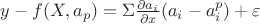 $y-f(X,a_p)=\Sigma \frac {\partial a_i}{\partial x} (a_i-a_i^p)+\varepsilon$