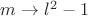 $m \rightarrow l^2-1$