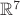 $\mathbb R^7$