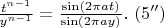 $\frac{t^{n-1}}{y^{n-1}} =\frac{\sin(2\pi a t)}{\sin(2\pi a y)} .\ (5'')$