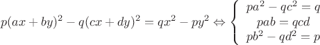 $$p(ax+by)^2-q(cx+dy)^2=qx^2-py^2 \Leftrightarrow \left\{ \begin{array}{ccc} pa^2-qc^2=q \\ pab=qcd \\ pb^2-qd^2=p \end{array}$$