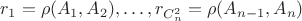 $r_1=\rho(A_1,A_2),\dots,r_{C_n^2}=\rho(A_{n-1},A_n)$