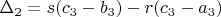 $\Delta_{2}=s(c_{3}-b_{3})-r(c_{3}-a_{3})$