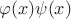 $\varphi(x)\psi(x)$