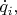 $\dot{q}_i,$