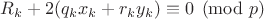 $R_k+2(q_kx_k+r_ky_k) \equiv 0 \pmod{p}$