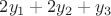 $2y_1+2y_2+y_3$