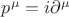 $p^\mu = i\partial^\mu$