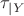 $\tau _{|Y}$