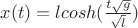 $x(t)=lcosh(\frac{t\sqrt{g}}{\sqrt{l}})$