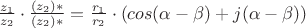 $\frac{z_1}{z_2}\cdot\frac{(z_2)*}{(z_2)*} = \frac{r_1}{r_2}\cdot(cos(\alpha-\beta)+j\cdotsin(\alpha-\beta))$