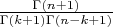 $\[\frac{{\Gamma (n + 1)}}{{\Gamma (k + 1)\Gamma (n - k + 1)}}\]$