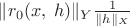 \|r_0(x,\;h)\|_Y \frac{1}{\|h\|_X}