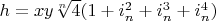 $h=x y \sqrt[n]{4} (1+i_n^2+i_n^3+i_n^4)$