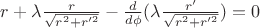 $r+\lambda\frac{r}{\sqrt{r^2+r'^2}}}-\frac{d}{d\phi}(\lambda\frac{r'}{\sqrt{r^2+r'^2}})=0$