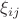 $\xi_{ij}$