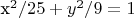 x^2/25 + y^2/9 = 1