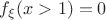 $f_\xi(x>1) = 0$