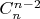 $C_n^{n-2}$