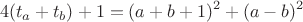$$4(t_a+t_b)+1=(a+b+1)^2+(a-b)^2$$